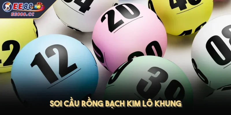 Soi cầu rồng bạch kim lô khung